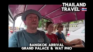 Thailand First Impressions - Bangkok Grand Palace and Wat Pho