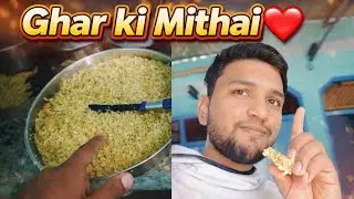 Ghar ki mithai 😂