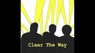 Clear The Way (2005, CDr) - Clear The Way