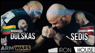 САНДРИС СЕДИС против МИНДАУГАСА ДУЛЬСКАСА &mdash; СУПЕРТЯЖЁЛЫЙ ВЕС &mdash; ARM WARS &laquo;ЖЕЛЕЗНЫЙ ДОМ&raquo; &mdash; ОФИЦИАЛЬ...