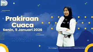 Prakiraan Cuaca Esok Hari Senin, 05 Januari 2026