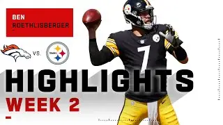 Big Ben Throws for a BIG 311 Yds & 2 TDs | NFL 2020 Highlights