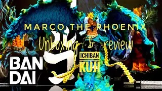 MARCO THE PHOENIX[Quick Unboxing & Review - Ichiban Kuji One Piece Figure]