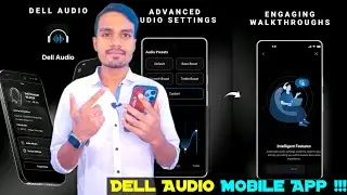 Dell Audio Mobile App - Customize TWS & Preset EQ | How to Use Dell Audio Mobile App | Dell