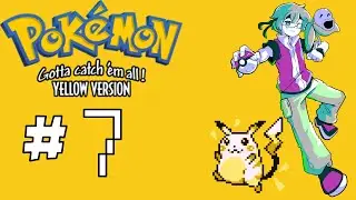 [Pokemon Yellow Legacy] Playthrough #7 Celadon City & Silph Scope
