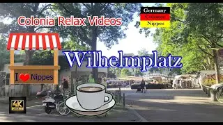 Köln / Cologne Wilhelmplatz Nippes Markt und KaffeeKiosk im Veedel [4K] Walk Germany
