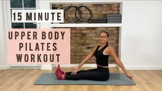 Upper body workout - Day 22 - 30 Days of Pilates with Nina