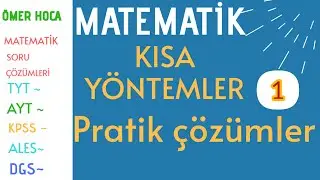 Kpss matematik I Kısa çözümler I Pratik yöntemler-1