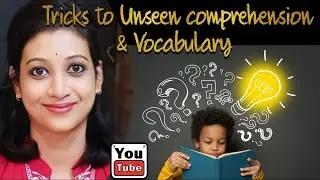 SIMPLE  LEARNING : Top tricks and tips to unseen comprehension and vocabulary