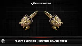 CF : Bladed Knuckles | Infernal Dragon Topaz (VIP)