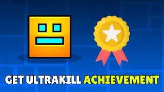 Как получить достижение &laquo;Ультраубийство&raquo; в Geometry Dash (2025) &mdash; Полное руководство