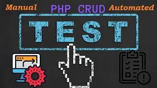 PHP CRUD Testing | Manual vs Automated Testing using python #selenium