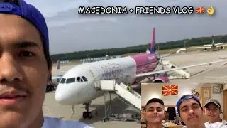 ALUM PALEM KI MAKEDONIJA + AMALENCAR VLOG #2 🇲🇰👌