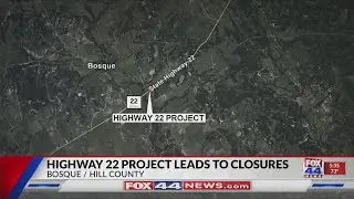 Highway 22 Project Leads to Closures