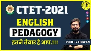 ENGLISH PEDAGOGY | CTET-2021| Important Questions for all TET EXAM Rohit Sir || ADHYAYAN MANTRA ||