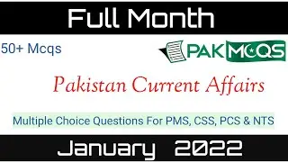 CSS Latest Current Affair | 2022 Year Review | CSS Current Affairs |A Fortnightly |  January 2022 |