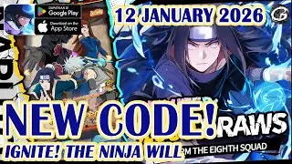 🎁NEW CODE Ignite The Ninja Will Giftcode & Redeem Code 12 January 2026  - Mobile Game&nbsp;(Android)