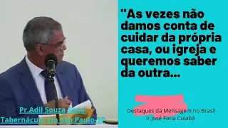 As Redes Sociais te fazem saber demais. Cuide de sua própria casa ou igreja. Pr.Adil Souza Sena (SP)