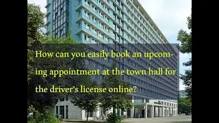 How can you easily #book an upcoming #appointment at the #town_hall for the driver's license online?