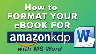 Как правильно отформатировать электронную книгу для Amazon KDP с помощью Microsoft Word — основы