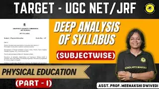 (P-1) NET SYLLABUS EXPLAINED in DETAIL || PHYSICAL EDUCATION || By MEENAKSHI DWIVEDI