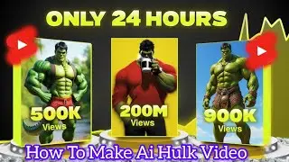 AI Hulk Video Kaise Banate Hain | Hulk AI Animation Step By Step | No Skills