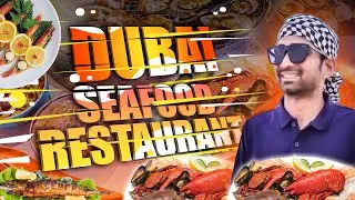 Dubai Seafood Restaurant 