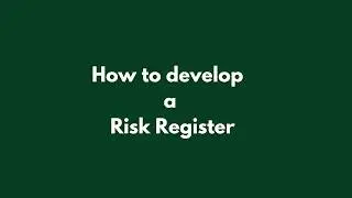 How to develop a Risk Register +free template