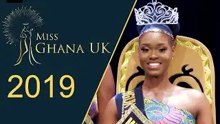Miss Ghana UK 2019 - The Results!