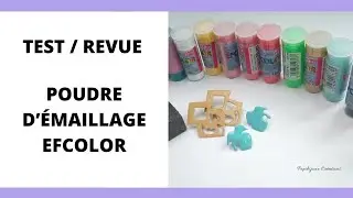 REVUE/TEST POUDRE D'ÉMAILLAGE EFCOLOR