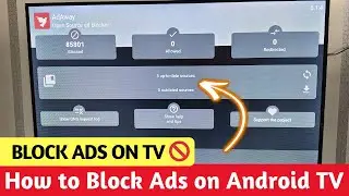 How To Block Ads On Android TV 🔥 | Stop Ads on Android Smart TV