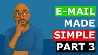 Email Basics 101  How Email Really Works Part 3