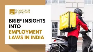 Employment Laws in India - Brief Insights