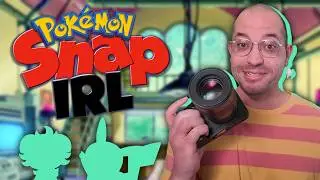 I played Pok&eacute;mon Snap in real life