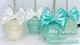 Dipped Apple Bow Tutorial|How To