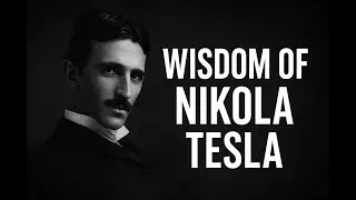 Quotes That Will Change How You See the World &ndash; Nikola Tesla