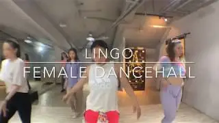 征服律動 (4/17 -Lingo老師- Female Dancehall入門)