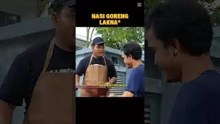 Nasi Goreng Laknat? #teambuathal