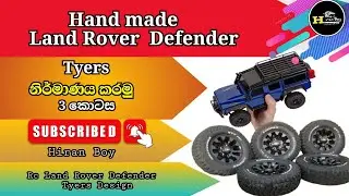 Rc Landrover Defender | How to make Rc Tyres | Part  03  | Hiran Boy 🙂