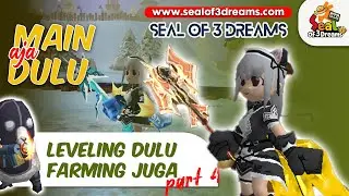 Seal Online Paling Seru | Farming Prophet