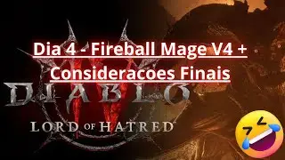 [D4 Season 11] Days 4 and 5 - Fireball Mage Finale + Final Thoughts