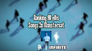 Ranking All Ellis Songs On Monstercat