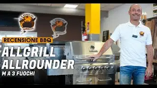 Recensione barbecue a gas – AllGrill Allrounder M  – Il barbecue totalmente in acciaio che mancava?