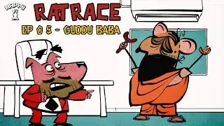 RAT RACE | Episode #5 Guddu Baba | HAPPII FI