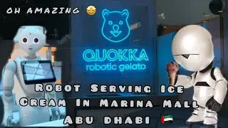 QUOKKA ROBOTIC GELATO 🍧 ICE CREAM 🍨 😱🤩❓#abudhabivlogger #ats_tls_917 #uae #travel #robot