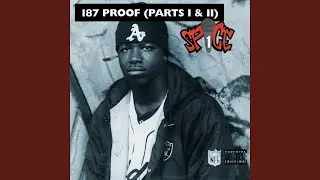 187 Proof (Part II - Street)