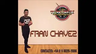 Fran Chavez - Matalas|Nuevo 2020