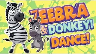 Fun Zebra & Donkey Dance Song for Kids 2025 | Sing & Jump Along