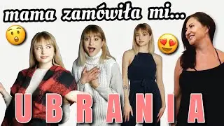MAMA ZAMÓWIŁA MI UBRANIA💸 *jestem w szoku!!!*