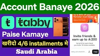 Tabby Ka Account Kaise Banaye 2026 // Tabby Account opening 